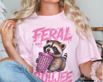 Funny Feral Boujee Girl With a Raccoon Comfort Colors® Shirt, Feral Summer Shirt, Raccoon Meme T-shirt, Sarcastic Bougie Girl Shirt