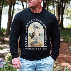Funny Booby Bird Shirt for Men, Great Pair of Boobies Sweatshirt or Tee, Blue-Footed Booby Birdwatcher Gift, Nature Dad Humor T-shirt Gift