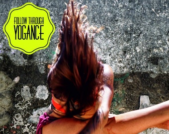 Follow through YOGANCE