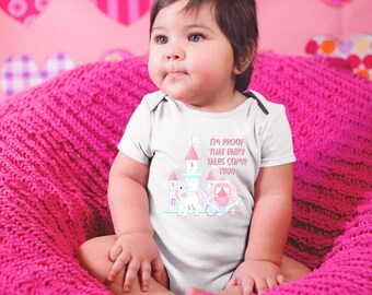 Proof That Fairy Tales Come True Cute Baby Girl Onesie® - Perfect Baby Shower Gift for New Baby Girl