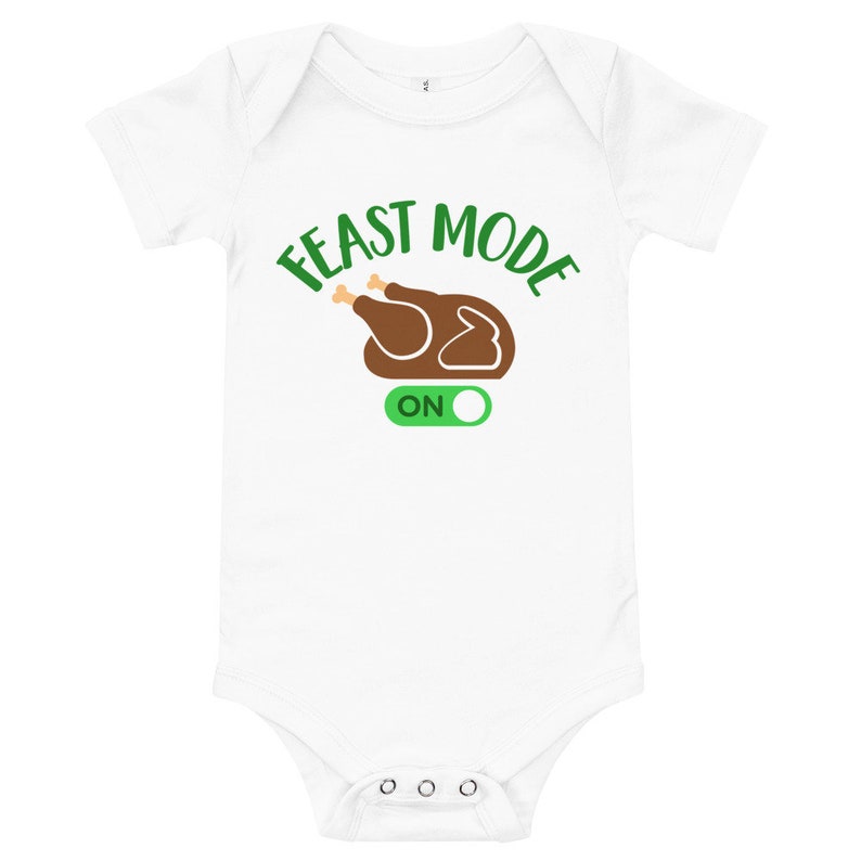 Feast Mode Thanksgiving Baby Onesie® Great Outfit Gift For Baby and New Moms image 4