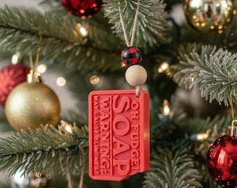 Oh Fudge Soap Christmas Ornament - Humorous 3D Printed Tribute to A Christmas Story