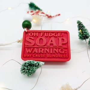 Oh Fudge Soap Christmas Ornament - Humorous 3D Printed Tribute to A Christmas Story