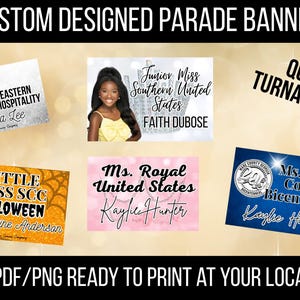 May include: Custom parade banners with text and images. Banners include "Miss Southeastern Georgia Sr. Hospitality", "Little Miss SCC Halloween", "Junior Miss Southern United States", "Ms. Royal United States", and "Ms. Ware County Bicentennial".
