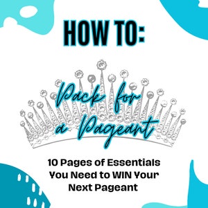 How to Pack for a Pageant, Guide to Pageant Packing,Packing List,Pageant List, Pageant Beginners, Pageant Essentials, Printable Packing List