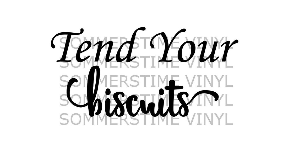 Tend Your Biscuits Southern Manners Dish Kitchen Tea Towel Etsy
