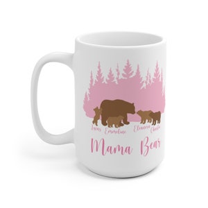 Mama Bear Mug, Grandma Bear Mug, Mama Bear Gift, Mama Bear Cup, Mom Mug Personalized image 3