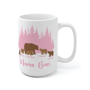 Mama Bear Mug, Grandma Bear Mug, Mama Bear Gift, Mama Bear Cup, Mom Mug Personalized image 7