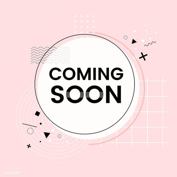 coming soon
