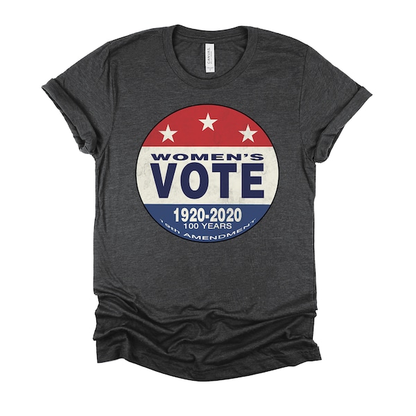 Womens Right To Vote T-shirt, Gender Equality Tee, Suffrage Voting Tshirt Suffragette Shirts 19th Amendment Unisex XS-4XL