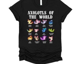 Axolotl Shirt / Axolotls of the World Tshirt / Amphibian Axolotl Salamander / Axolotl Types T-Shirt XS-4X