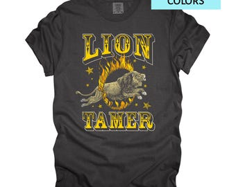 Lion Tamer T-Shirt Circus Themed Birthday Party Shirt Unisex Comfort Colors Tee Shirt Up to 4X