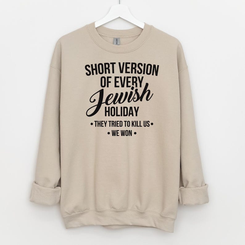 Funny Jewish Sweatshirt, Passover Holiday Generalization Christmas Sweater Hanukkah Gifts Holiday Sweatshirts Pullover Long Sleeve Unisex Sand