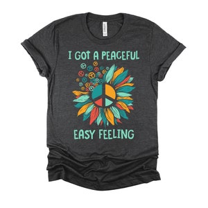 Peaceful Easy Feeling Dandelion Flower T-Shirt Gift Peaceful Easy Feeling Dandelion Flower T-Shirt Gift