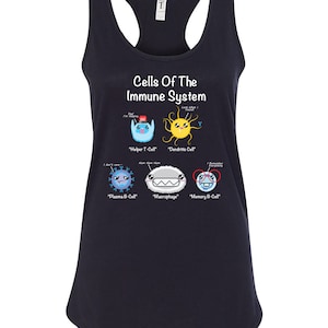Women&#39;s Cells Of The Immune System Funny Science Top, Biology Cell Immunologist Racerback Tank