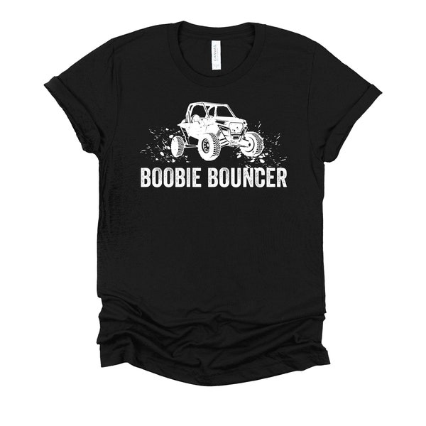 Boobie Bouncer Shirt / Off Road Shirt / 4x4 Off Road / ATV Shirt / Off Roading / Four Wheeler Shirt / Jeep T-Shirt XS-4X