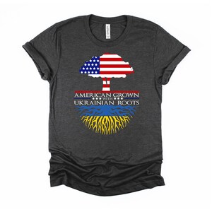 Ukrainian Roots Shirt, American Grown Tshirt, Ukraine Flag Support, Unisex T-Shirt XS-4XL