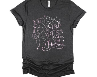 This Girl Runs on Jesus and Horses Shirt / Equestrian Shirt / Farmer Life Shirt / Jesus and Horses / Horse Lover Shirt