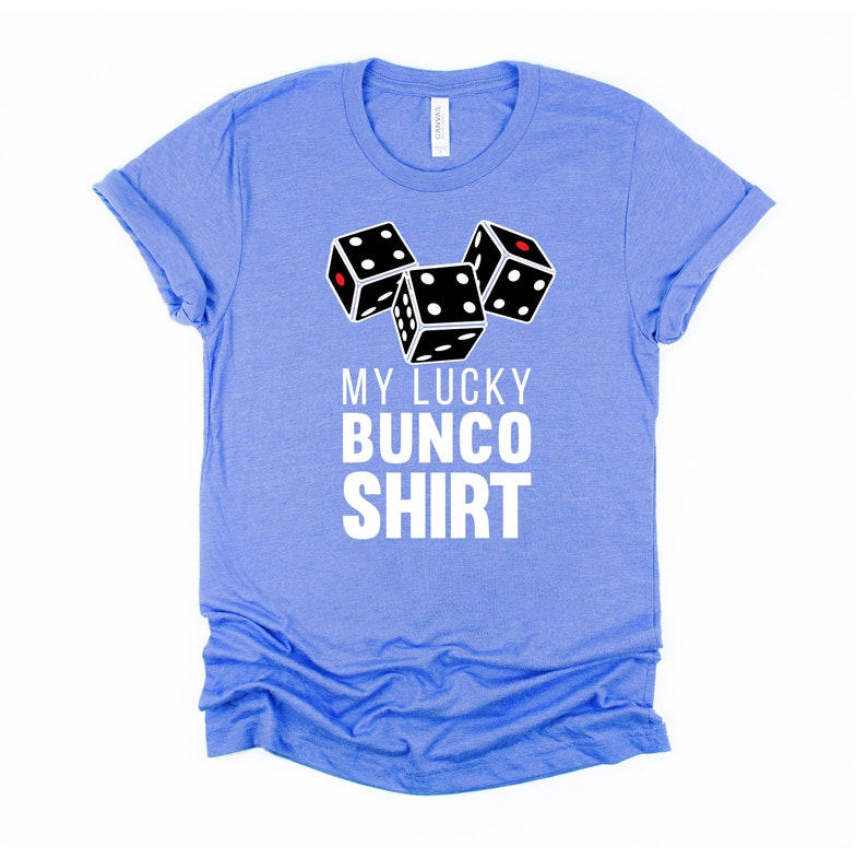 Lucky Bunco Shirt, Game Night T Shirt, Gamble Game Tee, Bunko Dice Game Unisex T-Shirt XS-4XL Heather Columbia Blu