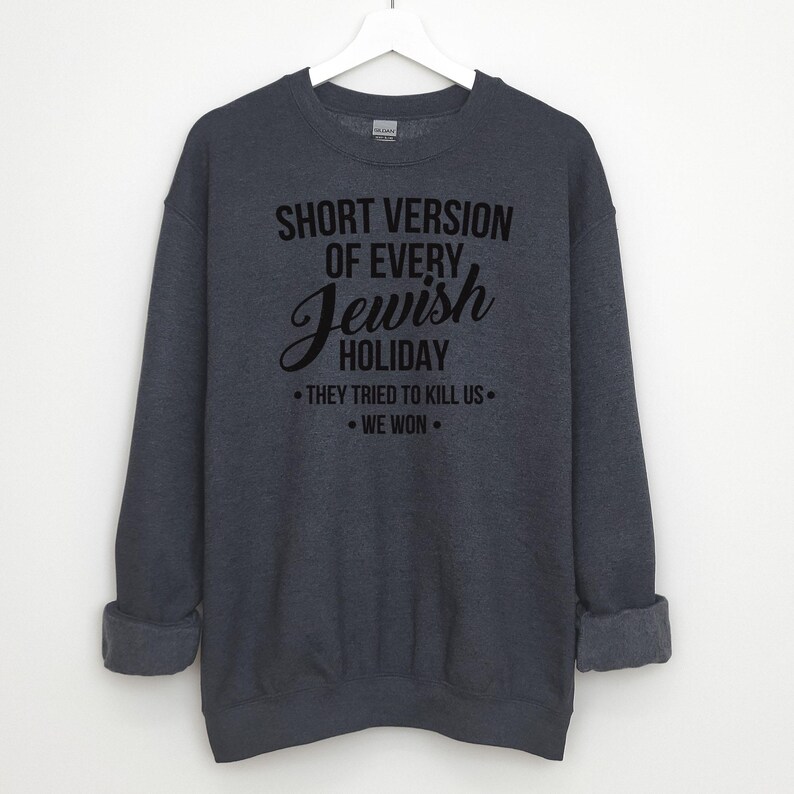 Funny Jewish Sweatshirt, Passover Holiday Generalization Christmas Sweater Hanukkah Gifts Holiday Sweatshirts Pullover Long Sleeve Unisex Dark Heather