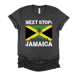 Next Stop Jamaica Shirt / Jamaican Vacation Tshirt / Matching Family Caribbean Trip Vacation Unisex T-Shirt XS-4X