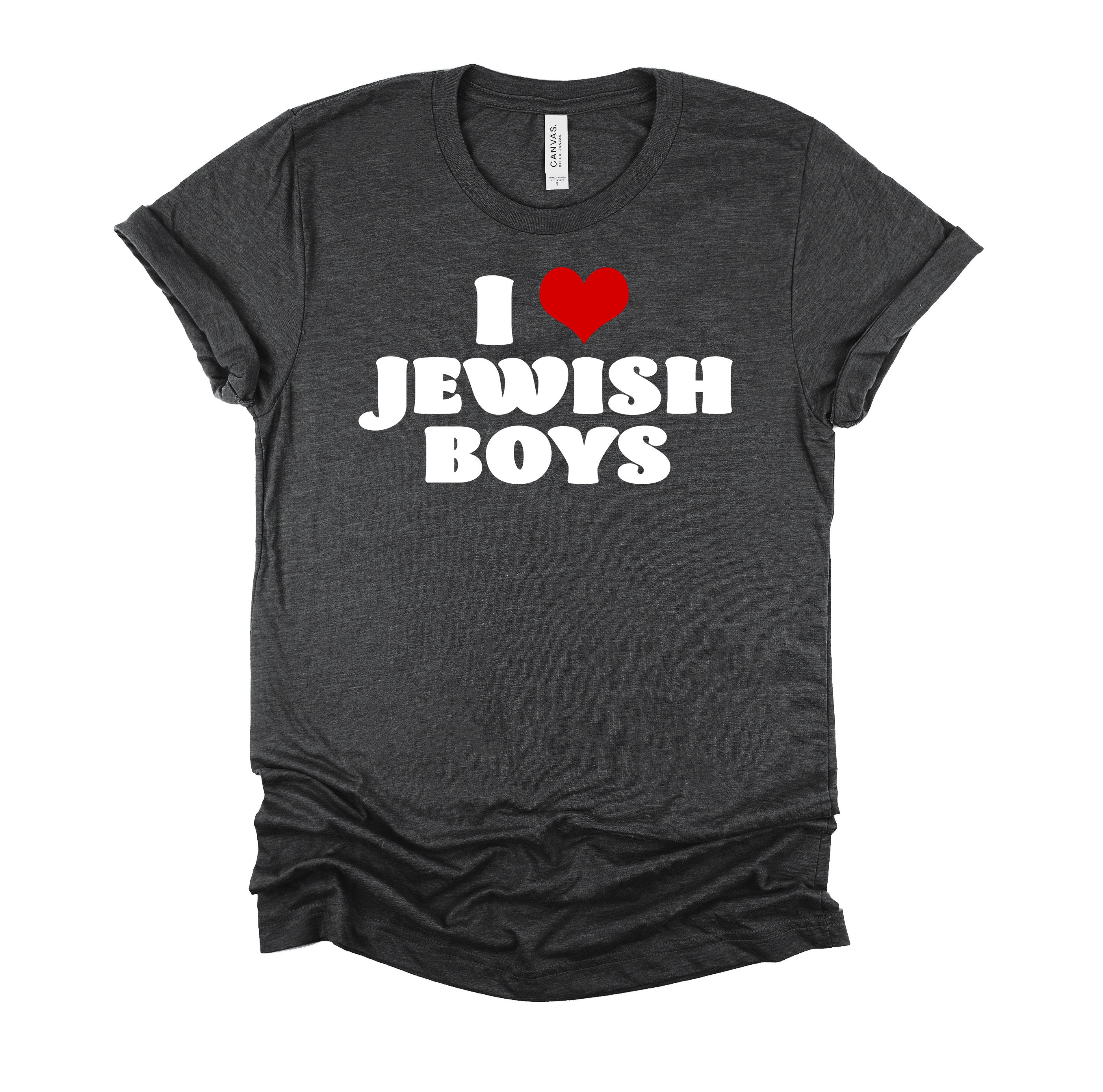 I Love Jewish Boys Shirt I Heart Jewish Boys Tshirt Jew Shirt