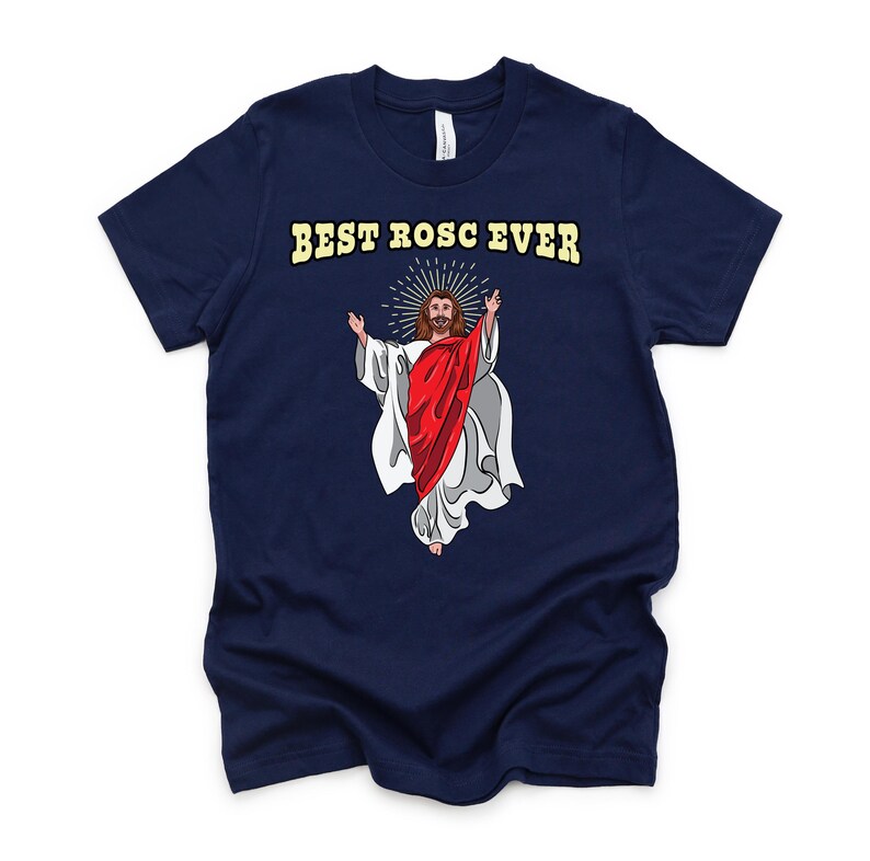 Jesus Ultimate Rosc Best ROSC Ever Shirt / Bible Verse / Bible Scripture / Jesus Lover ...