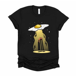 Funny Breakfast Shirt / Food Pun Shirts / UFO Abduction T Shirt / Foodie Gifts / Unisex T-Shirt