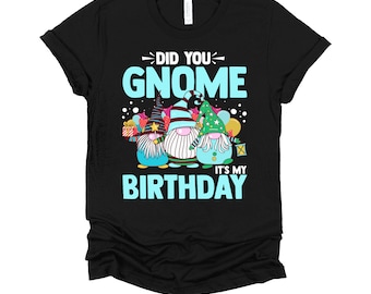Gnome Birthday Shirt / It's my Birthday Tshirt / Birthday Gnome Tshirt / Gnome Themed Party / Spring Gnome T-Shirt XS-4X