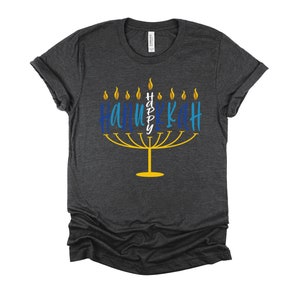 Happy Hanukkah Shirt / Menorah Candle Tshirt / Jewish T Shirt / Festival Clothing / Menorah Chanukah Tee / Hebrew Unisex T-Shirt