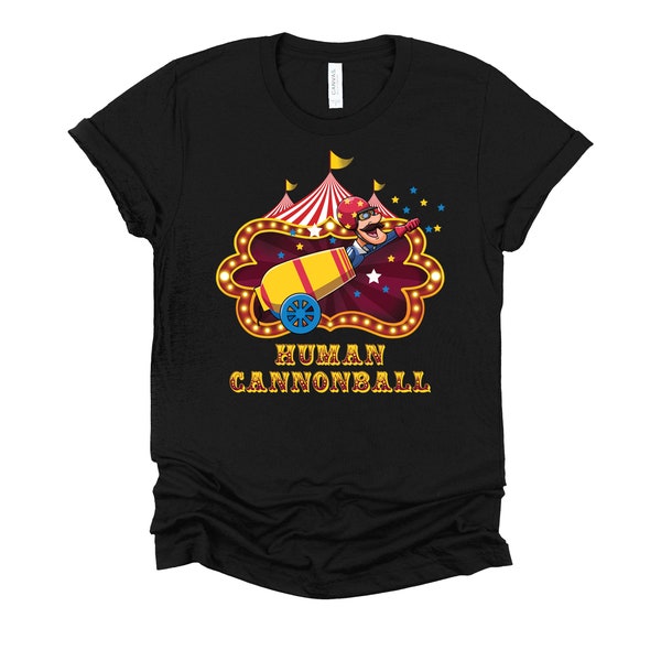 Human Cannonball Shirt / Carnival Theme / Circus Party / Carnival Tent / Circus Staff / Ringmaster Shirt / Carnival Birthday T-Shirt XS-4X