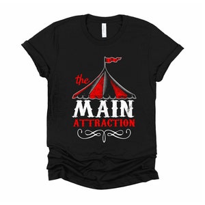 Kids The Main Attraction Shirt, Circus Theme Birthday Tshirt, Carnival Party T Shirt, Ringmaster Kid Youth Short Sleeve T-Shirt S-XL