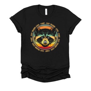 Funny Raccoon Cat Eat Trash Live Fast Garbage Short-Sleeve Unisex T-Shirt XS-4X