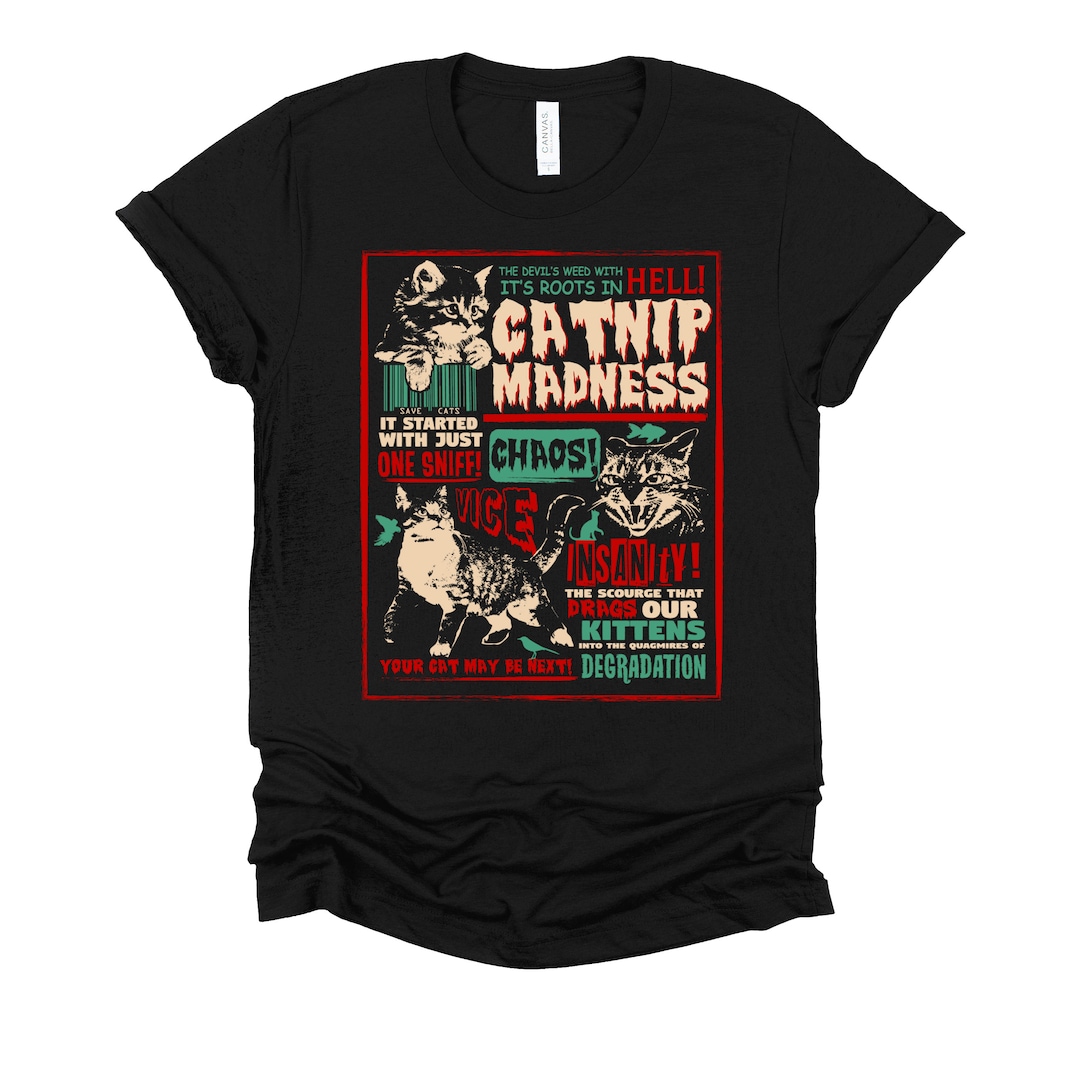 Catnip Madness Shirt / Cat Owner Gift / Crazy Cat Lady / Cat Dad T ...