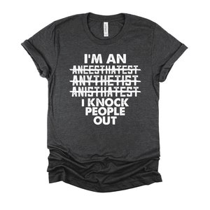 Anesthesia Doctor Shirt, Anesthesiologist Shirt, Anesthesiologist Gift, Knock People Out Gift Short-Sleeve Unisex T-Shirt XS-4XL