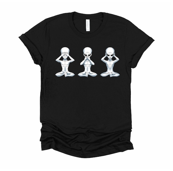 Funny Alien T-Shirt | See No Evil Speak No Evil Hear No Evil Tee | Space Pun Shirt | UFO Graphic | Unisex XS-4XL