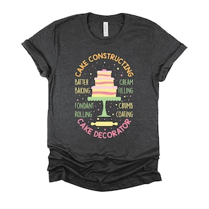 Baker Shirt / Baking Lover / Funny Baking Shirt / Gift For Baker Unisex T-Shirt