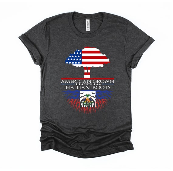 Haitian Roots Shirt, American Grown Tshirt, Haiti Flag, Patriotic Unisex T-Shirt XS-4XL