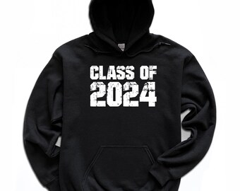 Class of 2024 Hoodies / Graduation Gift / Hooded Sweatshirt / 2024 Class Reunion / Reunion Party / Reunion Souvenir / Crewneck Hoodie