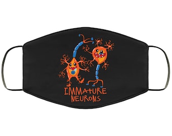 Funny Immature Neurons Face Mask Brain Cells Neuroscience  Face Masks Anti Microbial Ultra Breathable