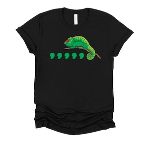 Comma Chameleon Shirt / Gift for Teacher / English Teacher / Misheard Lyrics / Teacher Life / Song Lyrics Art / Reading T-Shirt XS-4X