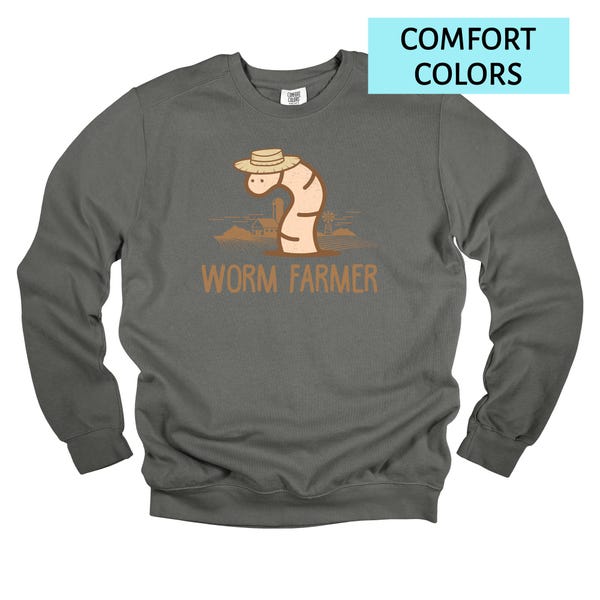 Worm Farmer / Farm Compost Sweater / Vermicomposting / Organic Earthworm / Crewneck Sweatshirt / Gardening Gift Unisex Comfort Colors S-3X