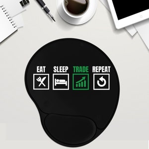 Eat Sleep Trade Repeat Mouse Pad, Stock Trader Gifts, Stock Trading Gift, Custom Mouse Pad With Wrist Rest , Personalized Mouse Pad