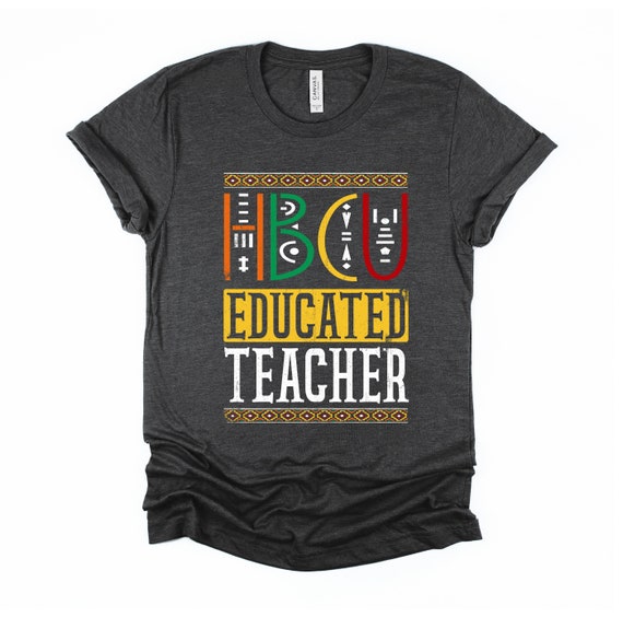 Black Educators Matter Black History Month African American T-Shirt Black Educators Matter Black History Month African American T-Shirt