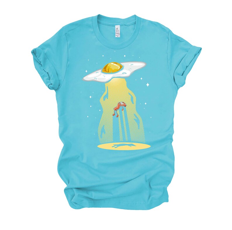 Funny Breakfast Shirt / Food Pun Shirts / UFO Abduction T Shirt / Foodie Gifts Unisex T-Shirt S-4X Turquoise