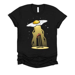 Funny Breakfast Shirt / Food Pun Shirts / UFO Abduction T Shirt / Foodie Gifts Unisex T-Shirt S-4X Black