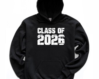 Class of 2026 Hoodies / Graduation Gift / Hooded Sweatshirt / 2026 Class Reunion / Reunion Party / Reunion Souvenir / Crewneck Hoodie