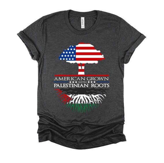 American Grown With Palestinian Roots - Palestine T-Shirt American Grown With Palestinian Roots - Palestine T-Shirt