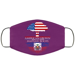 May include: Purple face mask with a tree design. The tree is made up of the American flag and has roots made up of the Haitian flag. The text "AMERICAN GROWN WITH HAITIAN ROOTS" is printed on the mask.
