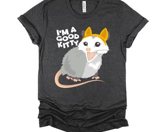 Good Kitty Cute Opossum Shirt, Animal Print Possum Tshirt, Possums Gift, Trash Queen Unisex T-Shirt XS-4XL